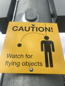 Watch for flying objects signs.